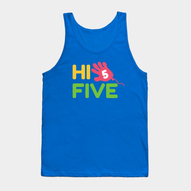 Hi Five with Baloon Tank Top by victorstore